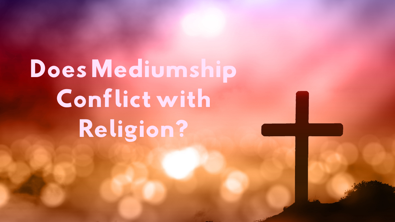 A cross on the right side of the page with the title, Does Mediumship Conflict with Religion?